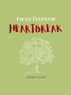 cover image of Fifty Days of Heartbreak
